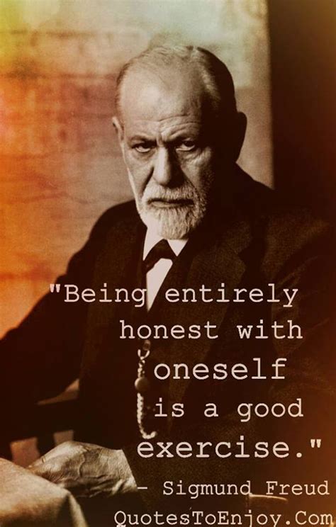 Sigmund Freud Existentialism Quotes Freud Quotes Sigmund Freud