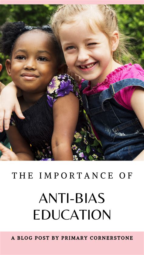 anti bias education it is necessary primary cornerstone teaching tolerance engage in