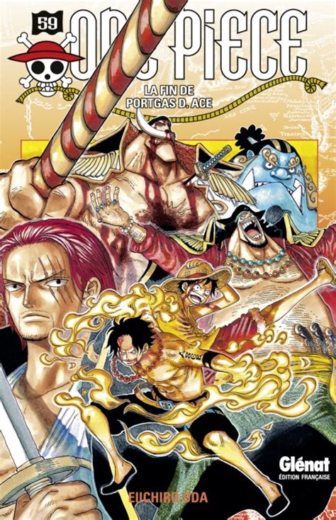 One Piece, tome 059 : La Fin de Portgas D.Ace | Livraddict