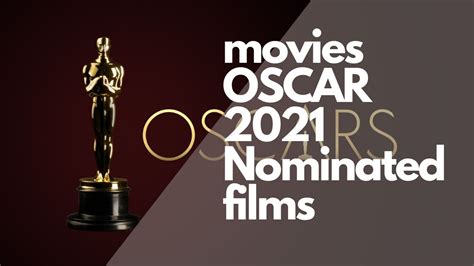 Must Watch Movies Oscar 2021 Nominated Films