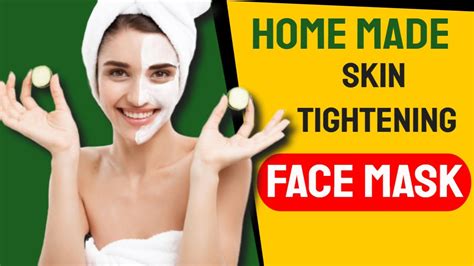6 Easy Homemade Skin Tightening Face Packs Youtube