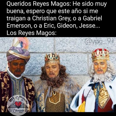 Reyes Magos Meme Literario Reyes Magos Memes Magos