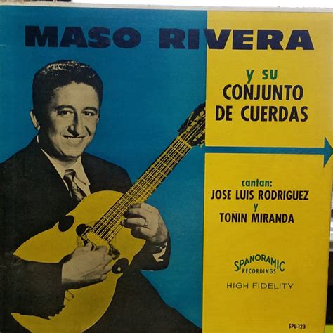 Maso Rivera El Conjunto Cuerdas Del Plata Jose Luis Rodriguez Toñin