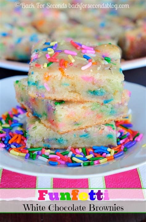 Funfetti White Chocolate Brownies Back For Seconds