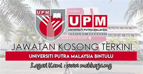 The center for world university rankings (cwur) is a leading consulting organization and publisher of the largest academic ranking of global universities. Jawatan Kosong Terkini di Universiti Putra Malaysia (UPM ...