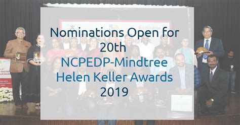 Nominations Open For 20th Ncpedp Mindtree Helen Keller Awards 2019