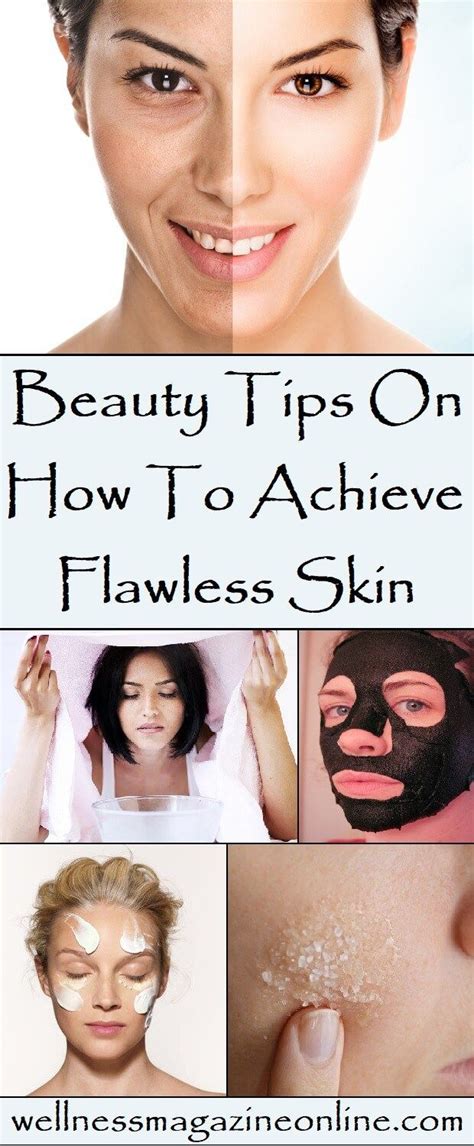 Beauty Tips On How To Achieve Flawless Skin Beauty Hacks Flawless