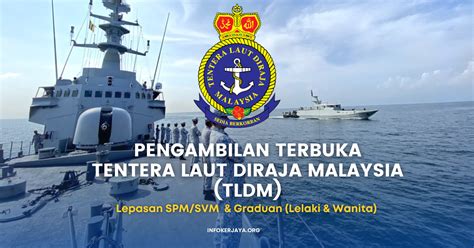 Pengambilan Terbuka Tentera Laut Diraja Malaysia Tldm Jawatan