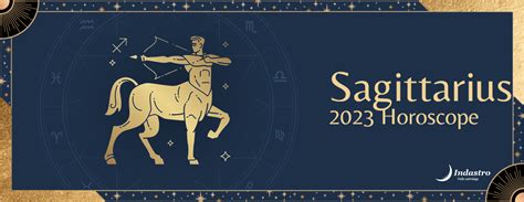 2023 Sagittarius Horoscope