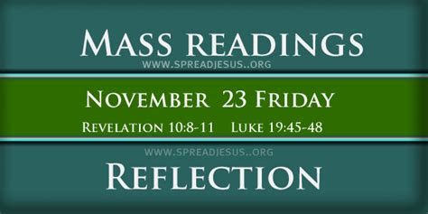 Catholic Mass Readings November 23 Friday 33rd Week In Ordinary Time