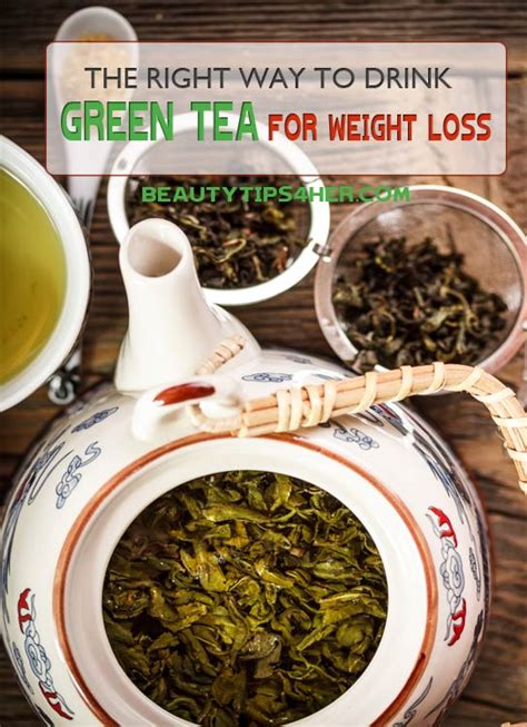 The Right Way to Drink Green Tea for Weight Loss - Natural Beauty Skin Care