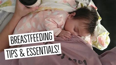 breastfeeding tips and essentials youtube