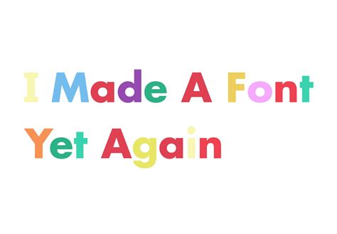 I Made A Font Yet Again By Aidasanchez0212 On Deviantart
