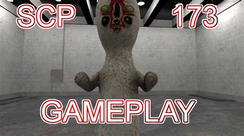 Scp Secret Laboratory Scp 173 Gameplay The Sculpture Youtube