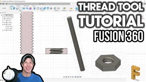 Thread Tool Tutorial Autodesk Fusion 360 Tool Tutorial Youtube