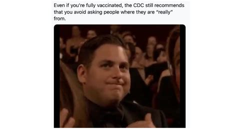 Please, please, please if your meme contains a spoiler or a scene which you may consider a spoiler, please assign the spoilers flair! "Even If You're Fully Vaccinated The CDC Still Recommends" Twitter Memes - StayHipp