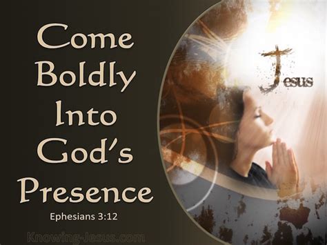 ephesians 3 12 in whom we have boldness and confident access through faith in him