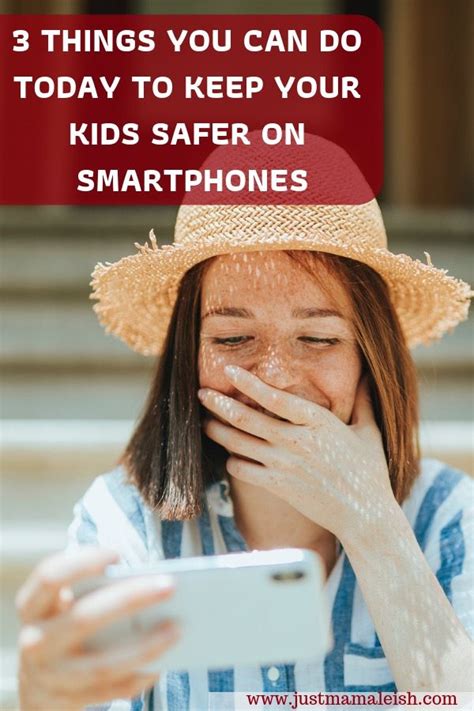 3 Things You Can Do Today To Keep Your Kids Safer On Smartphones Kids