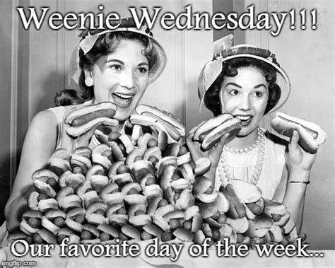 Weenie Wednesday Imgflip