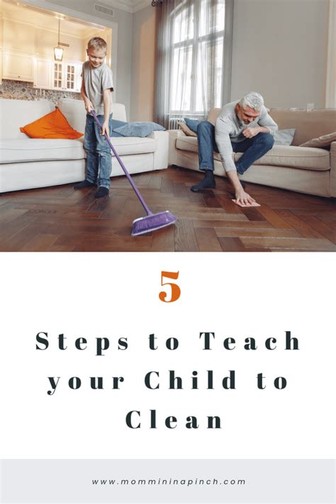 5 Way To Teach Your Child To Clean Cleaning Teaching Discipline Kids