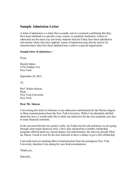 Keep it brief and formal. Sample Admission Letter