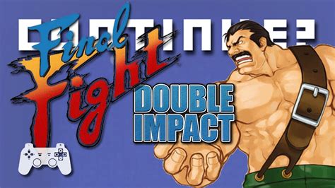 Final Fight Double Impact Playstation 3 Continue Youtube