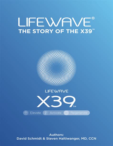 Lifewave The Story Of The X39