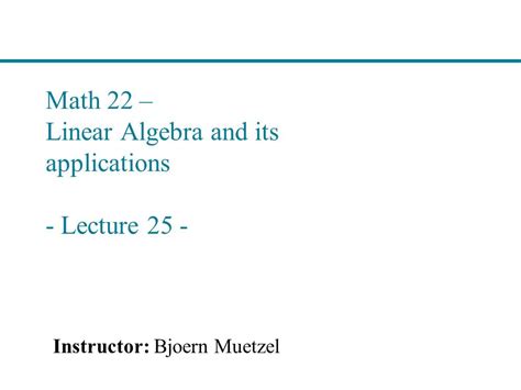 Math 22 Linear Algebra And Its Applications Docslib