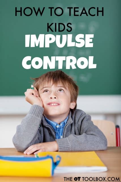 How To Teach Kids Impulse Control The Ot Toolbox
