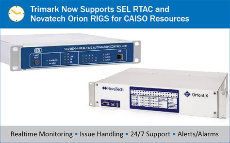 Trimark Now Supports Sel Rtac And Novatech Orion Rigs In Caiso Market
