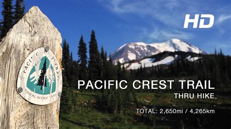 Pacific Crest Trail Thru Hike Youtube