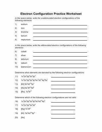 Electron configuration worksheet answers from electron configuration practice worksheet , source: Electron Configuration Practice Worksheet Best Of Electron Configuration Answer Key in 2020 ...
