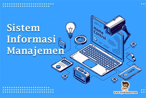 Tujuan Sistem Informasi Manajemen