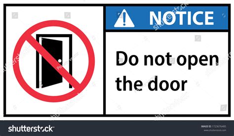 2498 Do Not Open The Door Images Stock Photos And Vectors Shutterstock