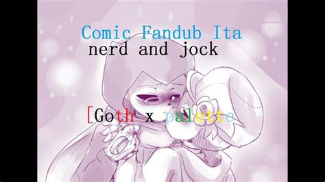 Nerd And Jock Goth X Palette Parte 2 Comic Fandub Ita Youtube