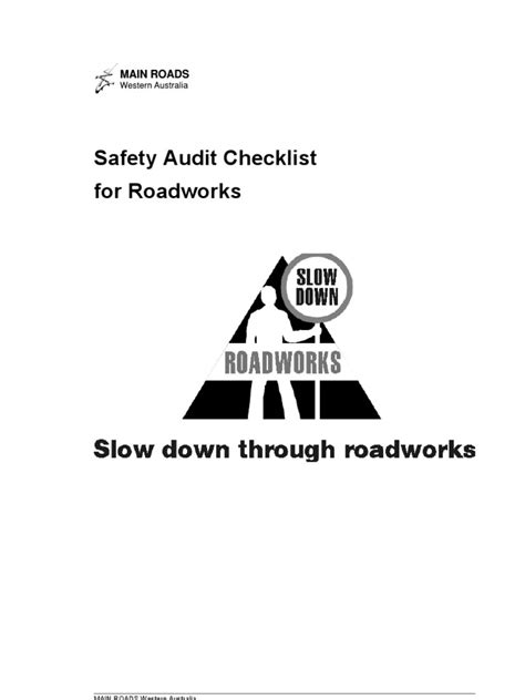 The 2007 standard specifications for road and bridge construction are written to the bidder before award and to the contractor after award. Safety Audit Checklist for Roadworks | Traffic | Traffic Light