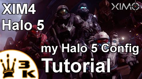 Xim4 My Halo 5 Guardians Config Tutorial Youtube