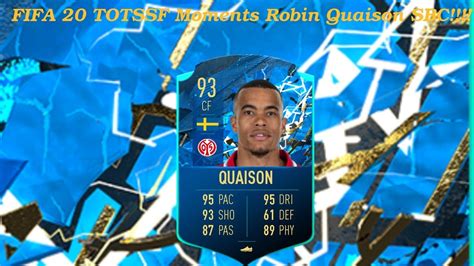 Robin quaison is one of the better sbcs this season. FIFA 20 TOTSSF Moments Robin Quaison SBC!!!! - YouTube