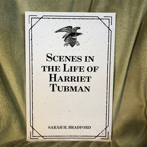 Scenes In The Life Of Harriet Tubman By Sarah H Bradford Paperback