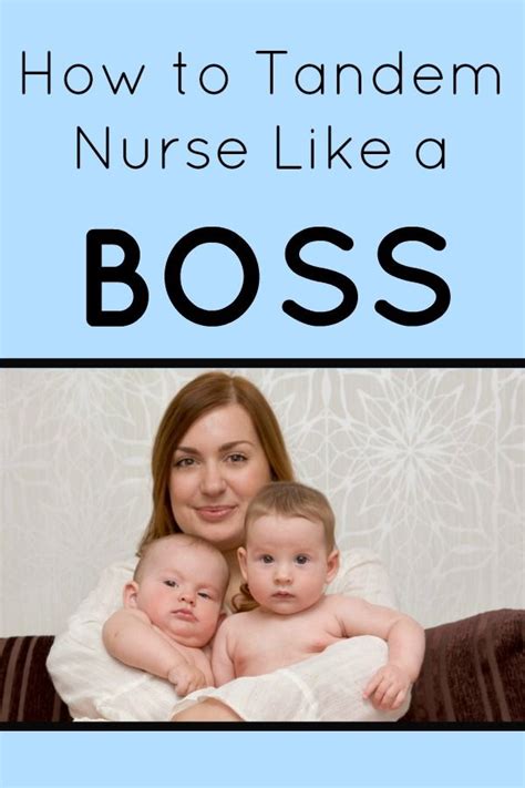 How To Tandem Nurse Like A Boss Tandem Nursing Baby Play Activities