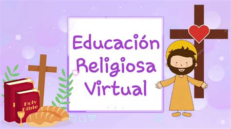 ¿quién Es Dios EducaciÓn Religiosa Virtual Segundo De Secundaria