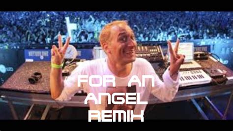 Paul Van Dyk For An Angel Electrodutch House Remix Youtube