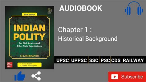 Chapter Historical Background Indian Polity By M Laxmikant For Upsc Cse Youtube