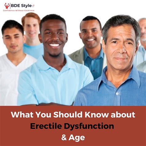Everything You Need To Know About Erectile Dysfunction And Age