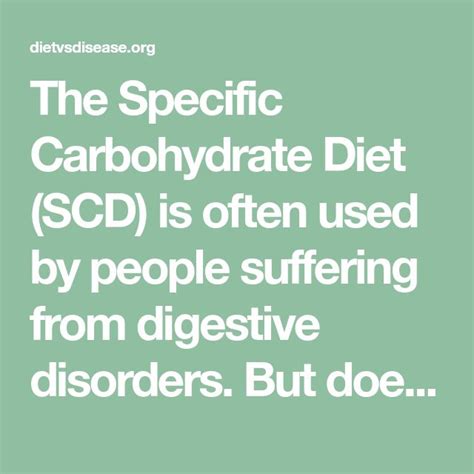 The Specific Carbohydrate Diet Scd Is Often Used By People Suffering