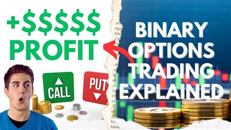 Binary Options Trading Explained What Is Binary Options Trading