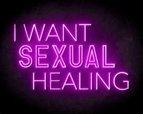 Led Neon Sign I Want Sexual Healing The Neon Company Powerleds Neon Signs