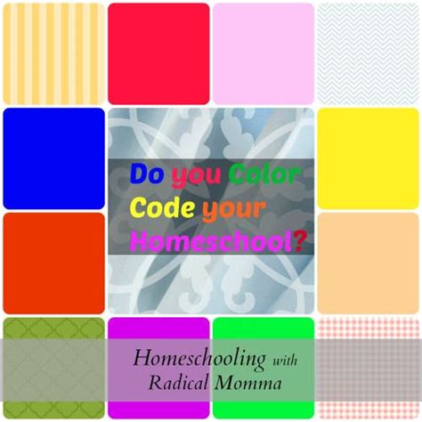 Do You Color Code Your Homeschool Classroom Homeschooling With Radical