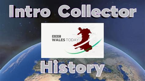 History Of BBC Wales Today Intros Intro Collector History YouTube