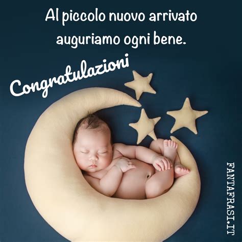 Frasi Di Auguri Per La Nascita Di Un Bambino Fantafrasiit